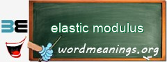 WordMeaning blackboard for elastic modulus